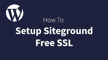 How To Setup Siteground SSL