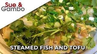 Steamed Fish And Tofu