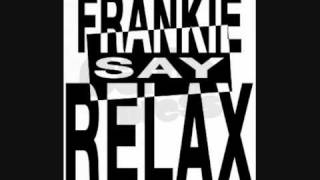 Video thumbnail of "Frankie Goes to Hollywood - Relax"