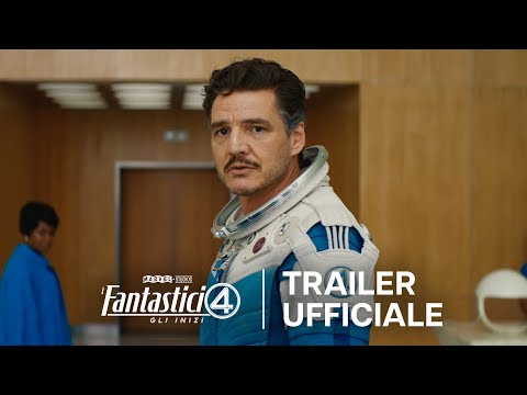 I Fantastici Quattro: Gli Inizi | Trailer Ufficiale | Dal 23 Luglio al Cinema