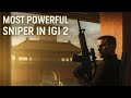 "Most Powerful Sniper in IGI2".