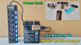 5v USB Multi -Mobile charger from 6v Battery | Big Power Bank