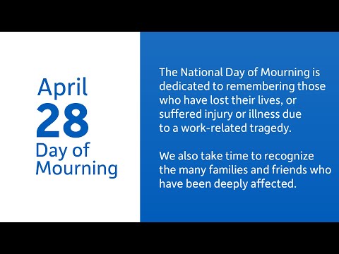 April 28 Is National Day Of Mourning