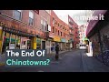 Is The U.S. Losing Its Chinatowns?