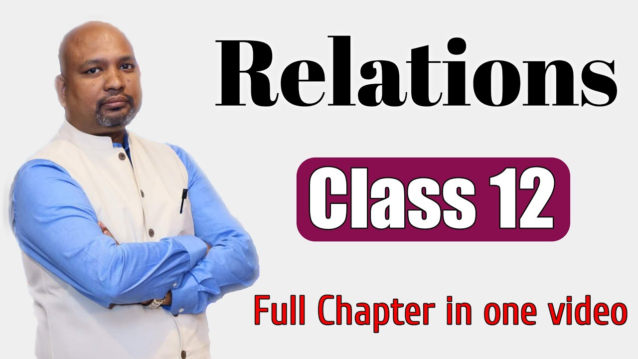 relations-class-12-in-1-shot-relations-functions-chapter-1