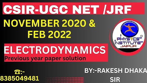 CSIR-NET Electrodynamics November 2020,2022 Paper solution