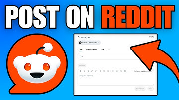 How To Create Reddit Posts (Full Guide)
