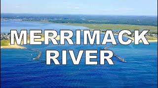 MERRIMACK RIVER