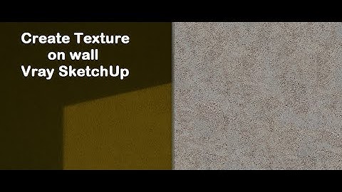 Create Texture on wall in Vray SketchUp