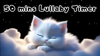 Sleep Instantly in 3 Minutes|Lullaby for Babies|Sleep Music|50 Minutes Timer|Relaxing sound to sleep