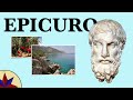 La Filosofía de Epicuro - Atomismo y búsqueda de la Felicidad