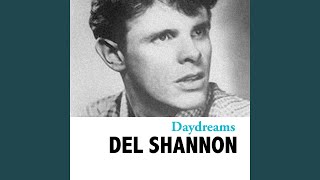 Video thumbnail of "Del Shannon - He Doesn't Care"