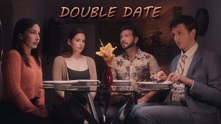 DOUBLE DATE I Comedy Short Film