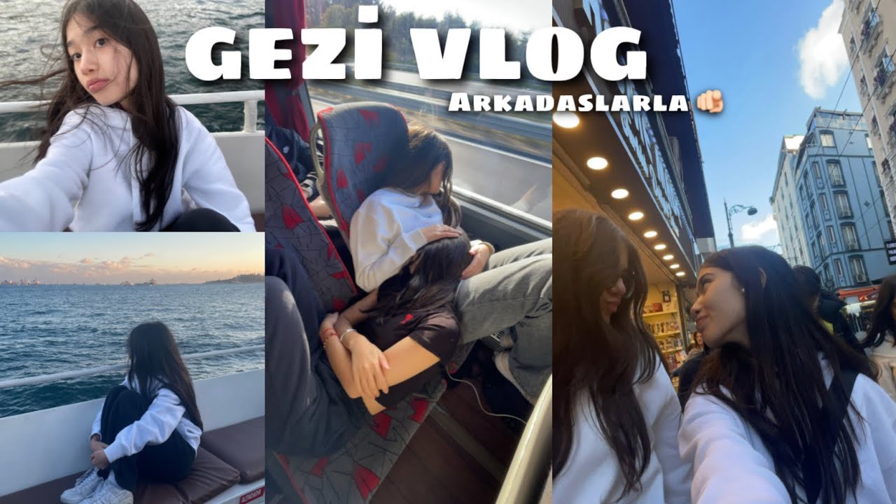 OKUL GEZİ VLOG +arkadaslarımla İstanbul gezisi 🙈 ~Şehrazat Can