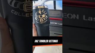 Perfect 30oz Tumbler Engraving: Settings for Flawless Results!