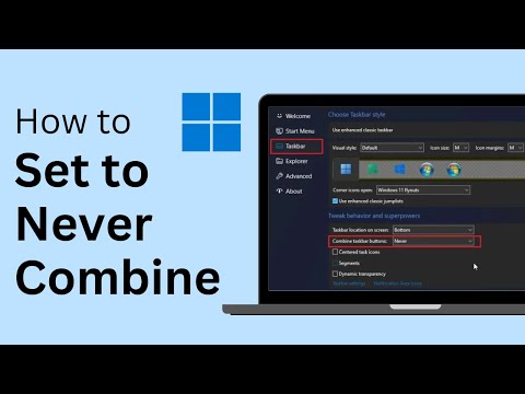 How To Set Windows 11 Taskbar Icons To Never Combine !