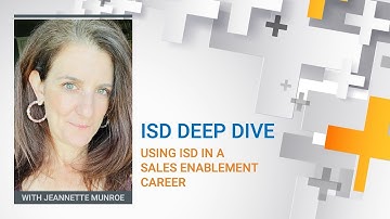 ISD Deep Dive into Using ISD in Sales Enablement