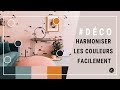 3 Astuces pour bien associer les couleurs en décoration