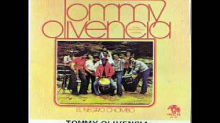 Miniatura del video "EL NEGRO CHOMBO -  TOMMY OLIVENCIA"