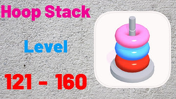 Hoop Stack Gameplay Level 121-160 Solution (iOS / Android)