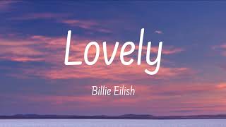 Billie Eilish, Khalid - Lovely | Lyrics