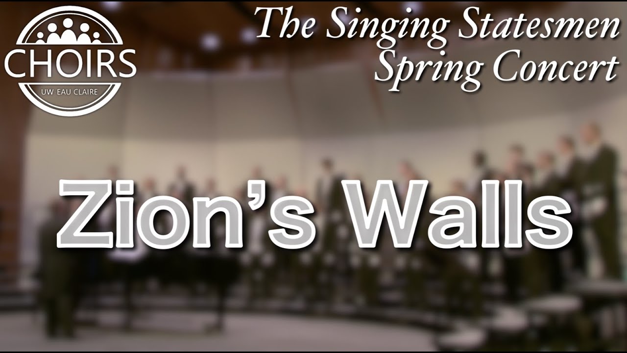 Zion's Walls - Aaron Copland | The Singing Statesmen