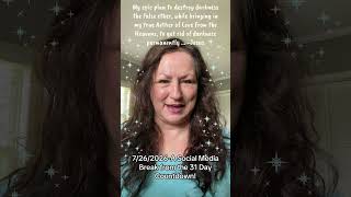 7/26/26-A Social Media Break from the 31 Day Countdown! / My Epic Plan to Destroy Darkness … -Jesus