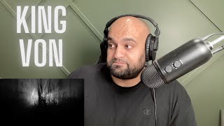King Von - When I Die Reaction - FIRST LISTEN
