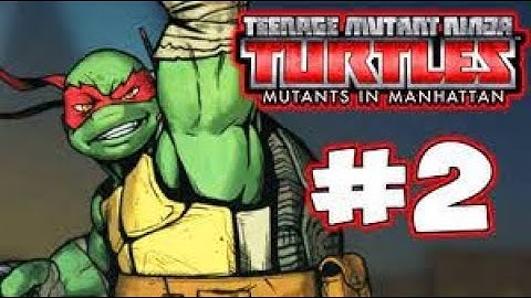 TMNT: Mutants in Manhattan - Part 2 - Rocksteady! Gameplay Walkthrough