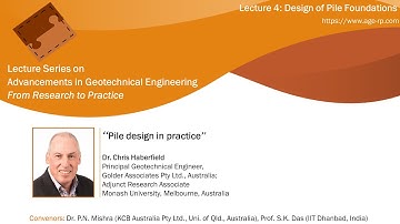 AGERP 2020: L4 (Design of Pile Foundations) | Dr. Chris Haberfield