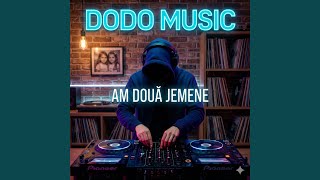 Download Lagu DodoMusic-Am doua Jemene Download Lagu DodoMusic-Am doua Jemene