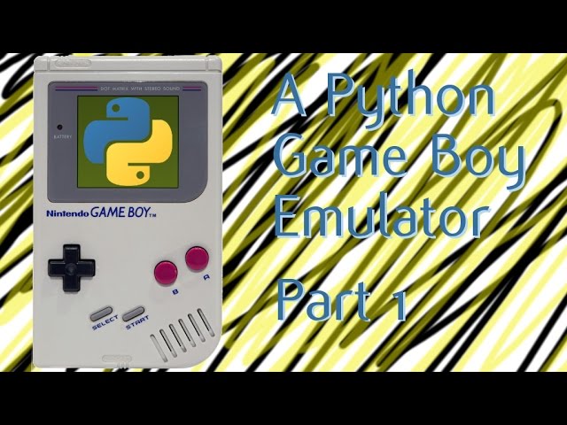 Let's Write a Game Boy Emulator in Python • Inspired Python