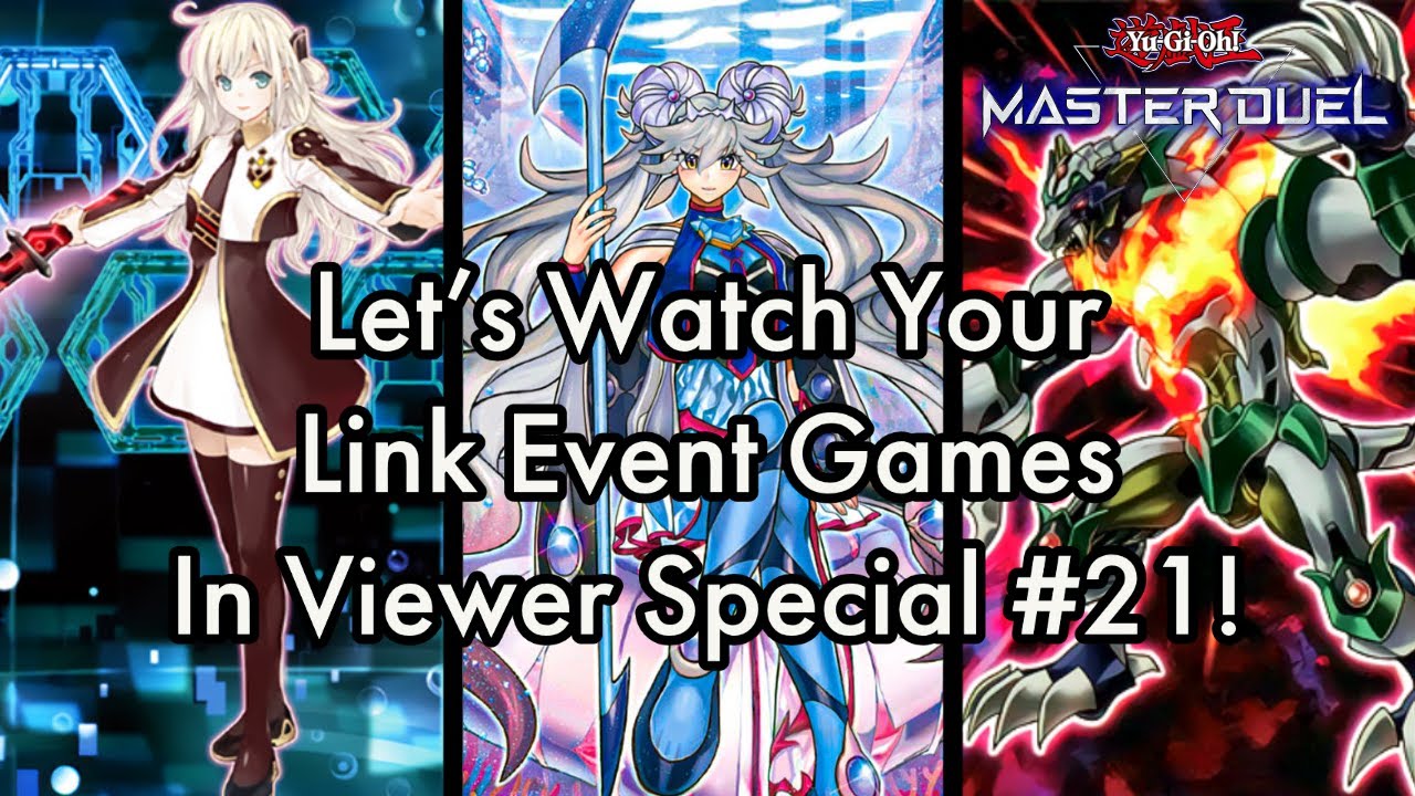 Let's Watch YOUR Link Event Games in Viewer Special #21!