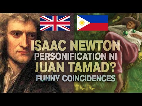 Isaac Newton Personification ni Juan Tamad?  / Newton at Juan tamad funny coincidences / Science