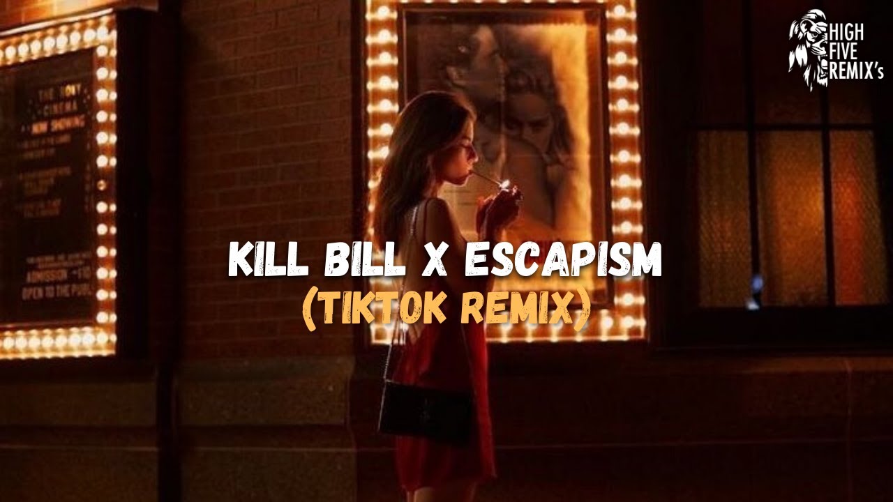 SZA x RAYE - KILL BILL ESCAPISM (TikTok Remix/ALTÉGO MIX)