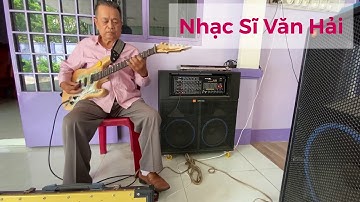 Khổng Minh Toạ Lầu - Nhạc Sĩ Văn Hải đàn cho học trò tự học tại nhà trong mùa dịch Covid19.