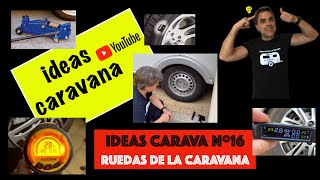 Cómo cuidar las RUEDAS de la CARAVANA   #16