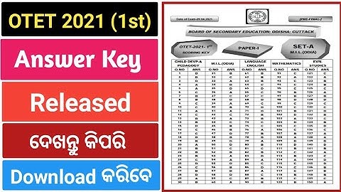 OTET 2021 (1st) | Answer Key Released | How to download OTET 2021 Answer Key | Both Paper 1 & 2 |