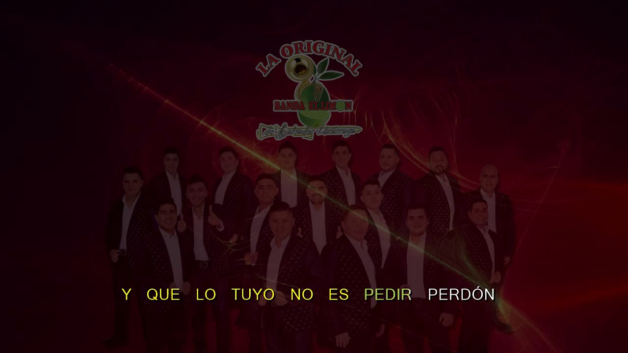 4. Dile Que Te Dije Yo - La Original Banda El Limon KARAOKE