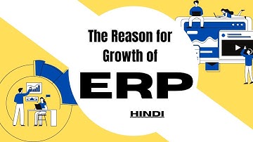 Why ERP is Growing? The Reason for Growth of an ERP System in Hindi | Techmoodly