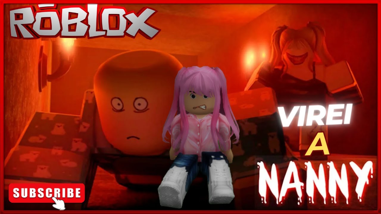 Roblox - VIREI UMA BABÁ MUITO MALVADA (Nanny)