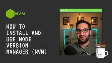 How to install and use Node Version Manager (NVM)