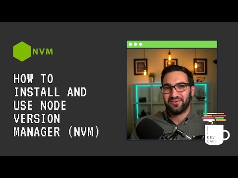 How to install and use Node Version Manager (NVM)