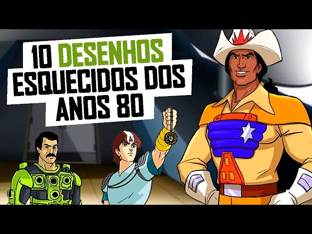 10 DESENHOS ESQUECIDOS DOS ANOS 70 