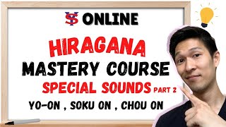 Learn Japanese Lessons In Tagalog Hiragana Mastery Part 5 - Special Sounds Sp Sounds Ii
