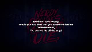 Nerdy Prudes Must Die - Nerdy Prudes Must Die (Lyrics)