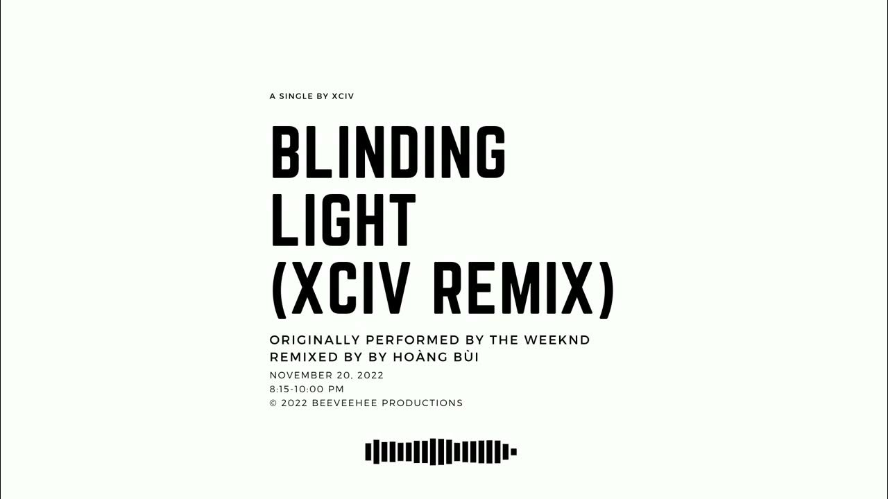 The Weeknd Blinding Lights (94Kingin Remix) [Audio] YouTube