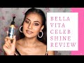 Bella vita celeb shine body luminizer review  madhu das