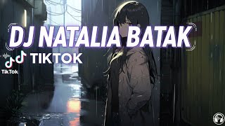Dj Viral Tiktok Natalia Batak  Nagabe Trio Breakbeat