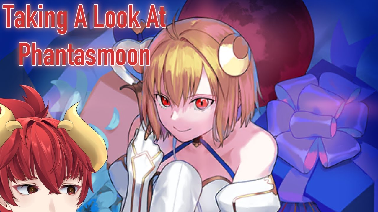 Taking A Look At Phantasmoon - YouTube